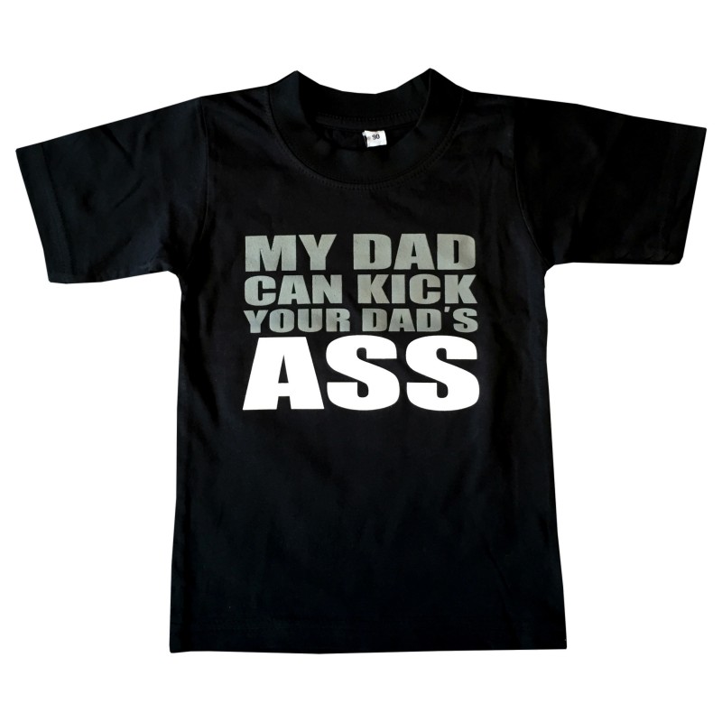 Köp T Shirt My Dad Can Kick Your Dads Ass